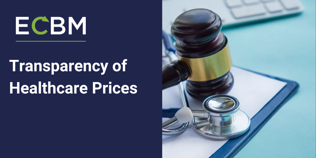 ECBM blog article about employee benefits insurance and transparency of healthcare prices | commercial insurance brokerage, risk management solutions, independent insurance agency, mid-atlantic insurance broker ECBM blog article about employee benefits insurance and transparency of healthcare prices | commercial insurance brokerage, risk management solutions, independent insurance agency, mid-atlantic insurance broker